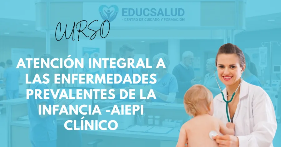 Portada del curso Atención Integral a las Enfermedades Prevalentes de la Infancia -AIEPI Clínico