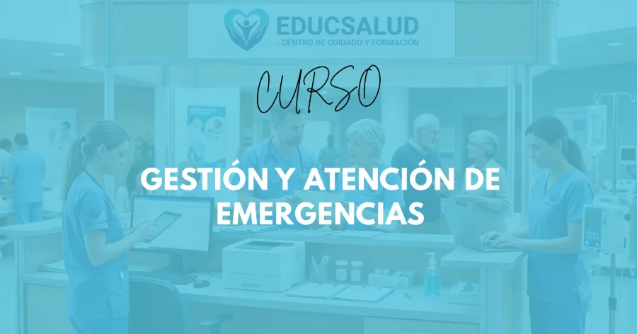 Portada del curso Gestión y Atención de Emergencias 
