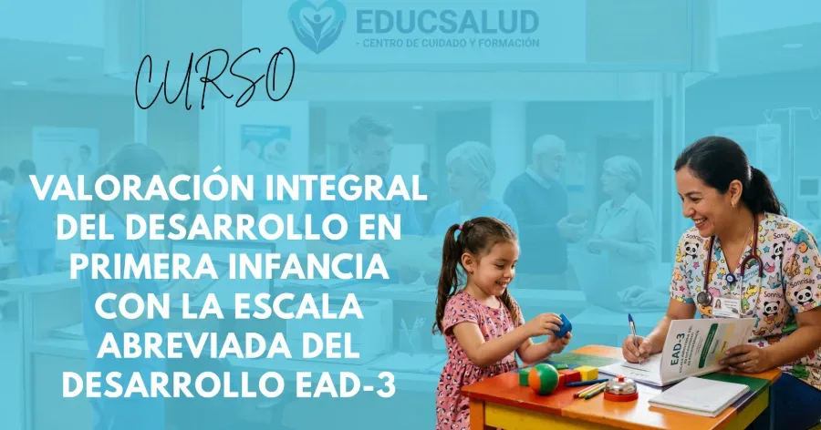 Portada del curso Valoración Integral del Desarrollo En Primera Infancia - Escala Abreviada del Desarrollo EAD-3